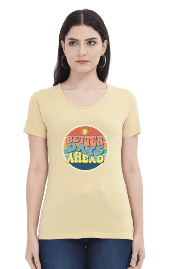 Women's T-Shirts | Better Day Ahead