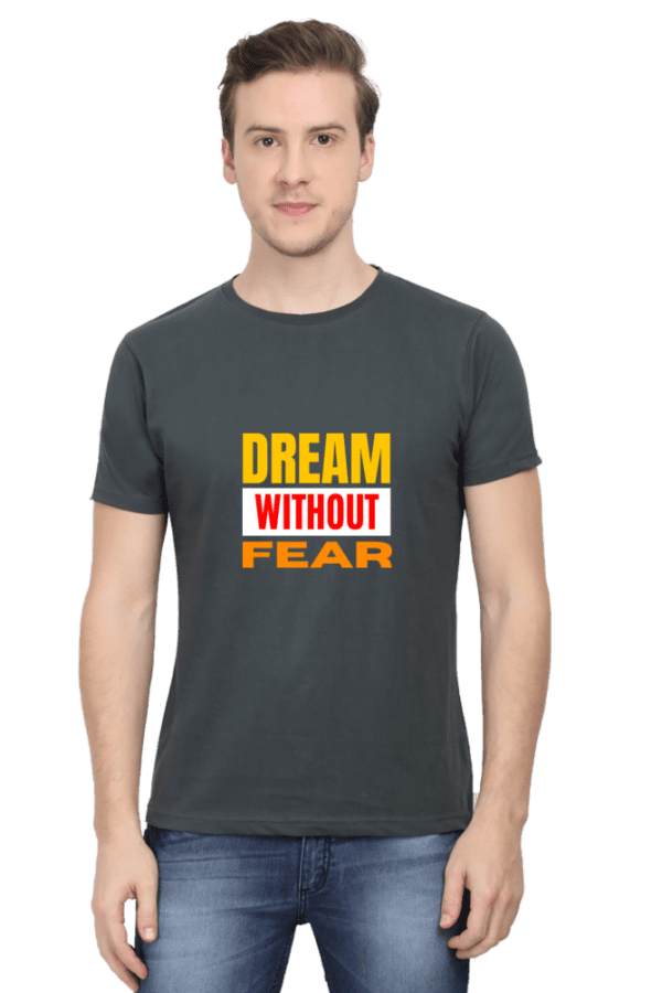 Unisex Classic T-Shirt  | Dream Without Fear