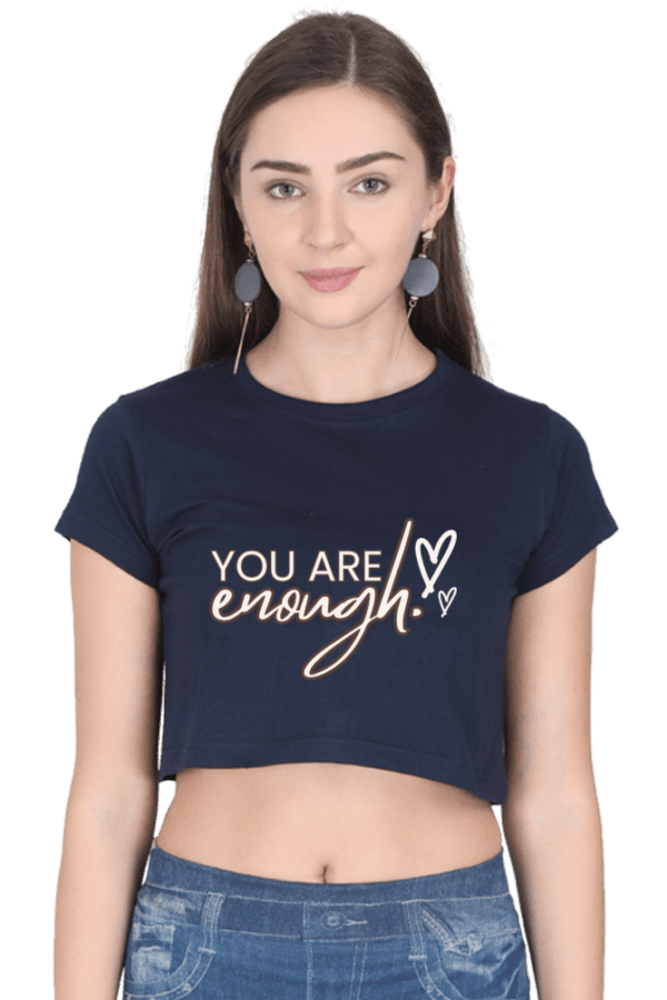Female Crop Top | You are enough
