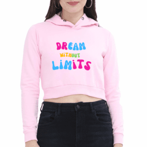 Female Crop Hoodies | Dream without Limits