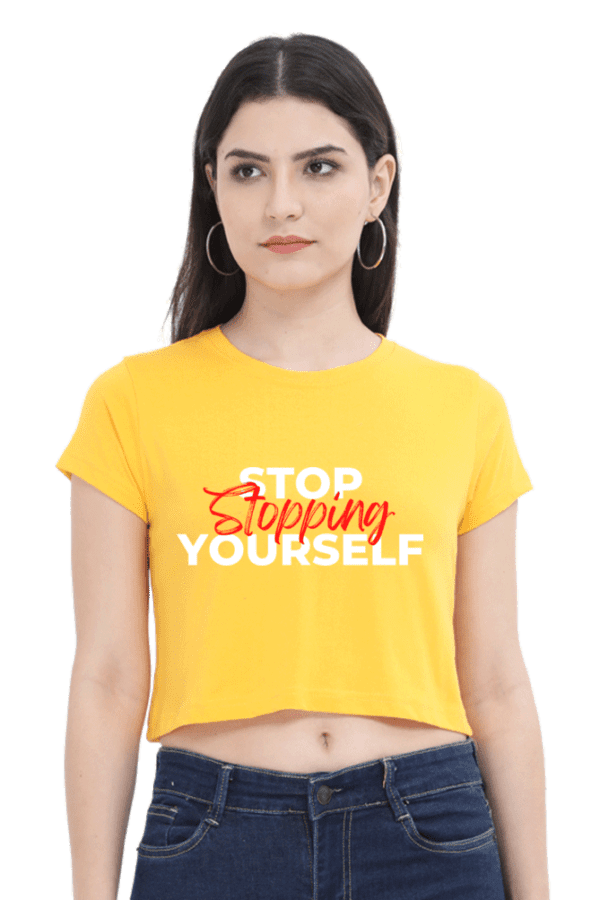 Female Crop Top | Stopping Yourself