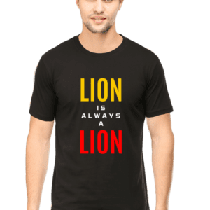 Lion is Always a Lion | Men's T-Shirt
