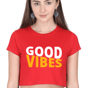 Female Crop Top | Good Vibes