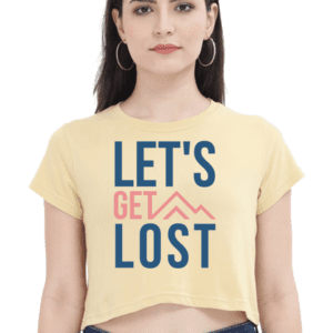 Female Crop Top || Let's get Lost