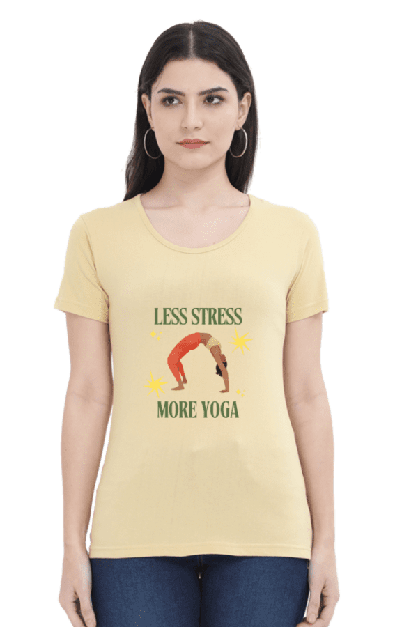 Female Round Neck Half Sleeve Classic || Less Stress more Yoga