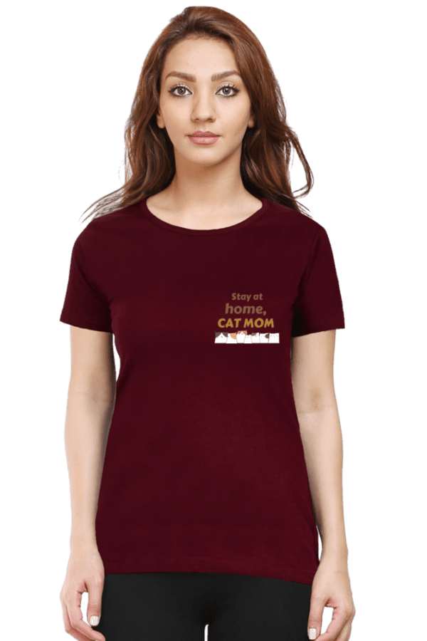 Female Round Neck Half Sleeve Classic || Stay at Home Cat Mom