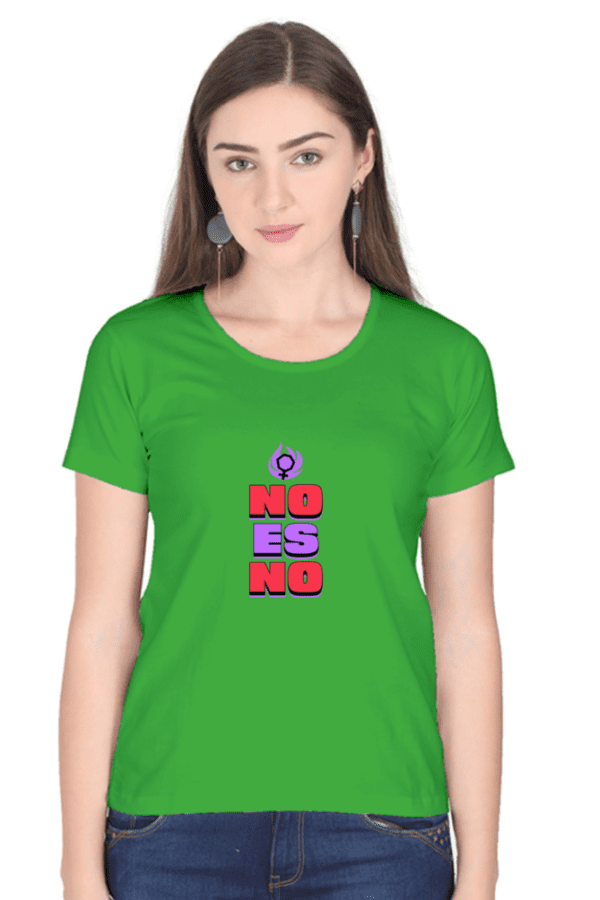 Female Round Neck Half Sleeve Classic || No Es No