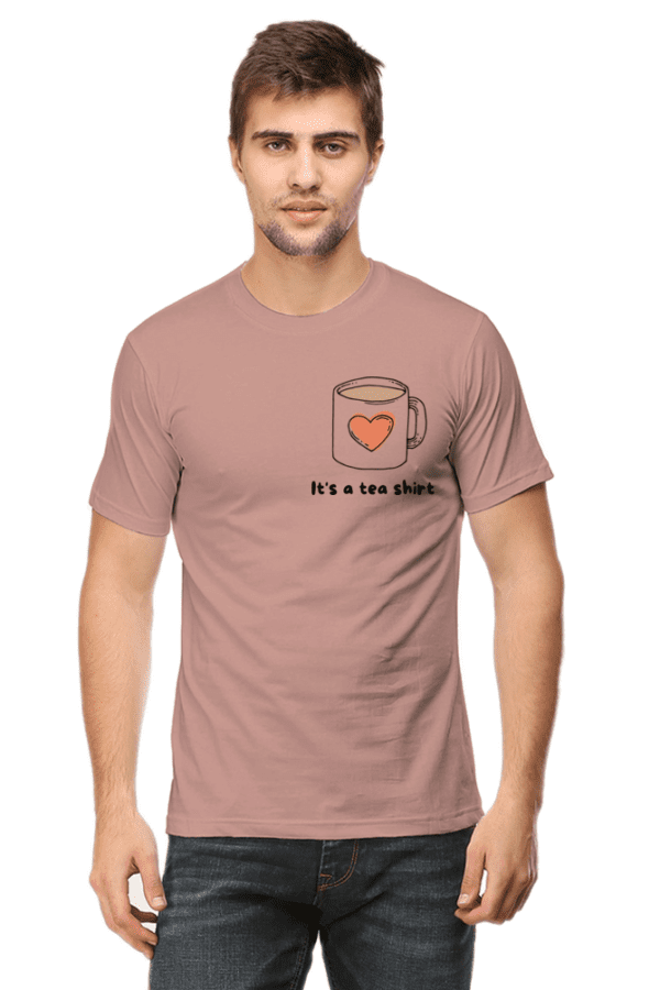 Unisex Crew T-shirt || Its a Tea Shirt